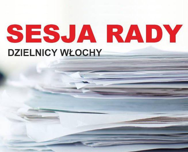 Sesja Rady Dzielnicy – 24 lutego